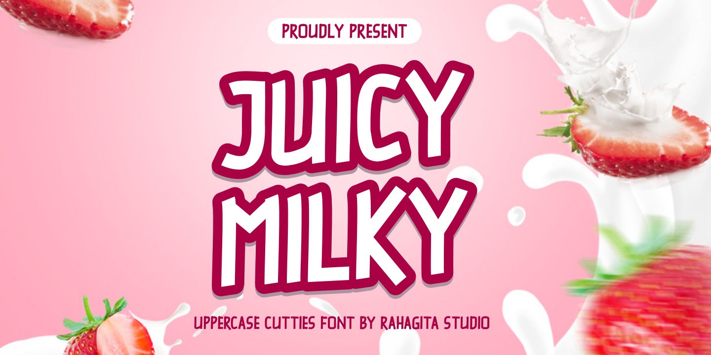 Schriftart Juicy Milky